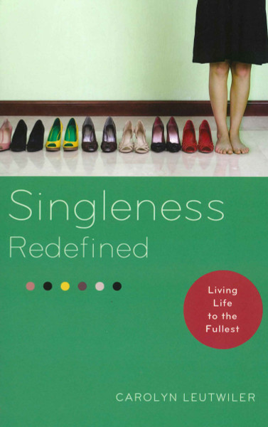 Singleness Redefined