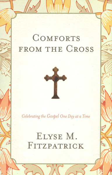 Comforts from the Cross eBook