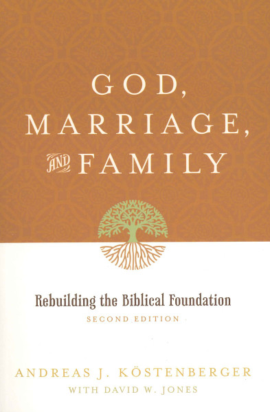 God, Marriage, and Family eBook