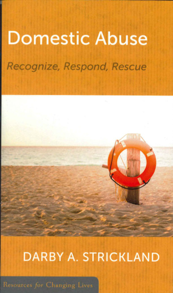 Domestic Abuse: Recognize, Respond, Rescue