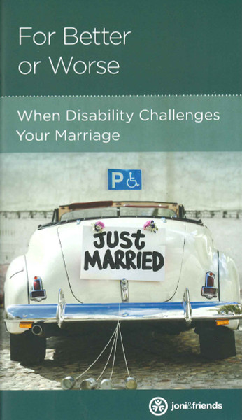 For Better or Worse: When Disability Challenges Your Marriage