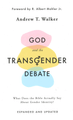 God and the Transgender Debate (expanded and updated)