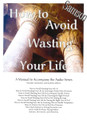 Samson - How to Avoid Wasting Your Life Manual