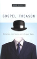 Gospel Treason