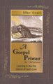 Gospel Primer for Christians