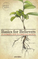 Basics for Believers (revised edition)