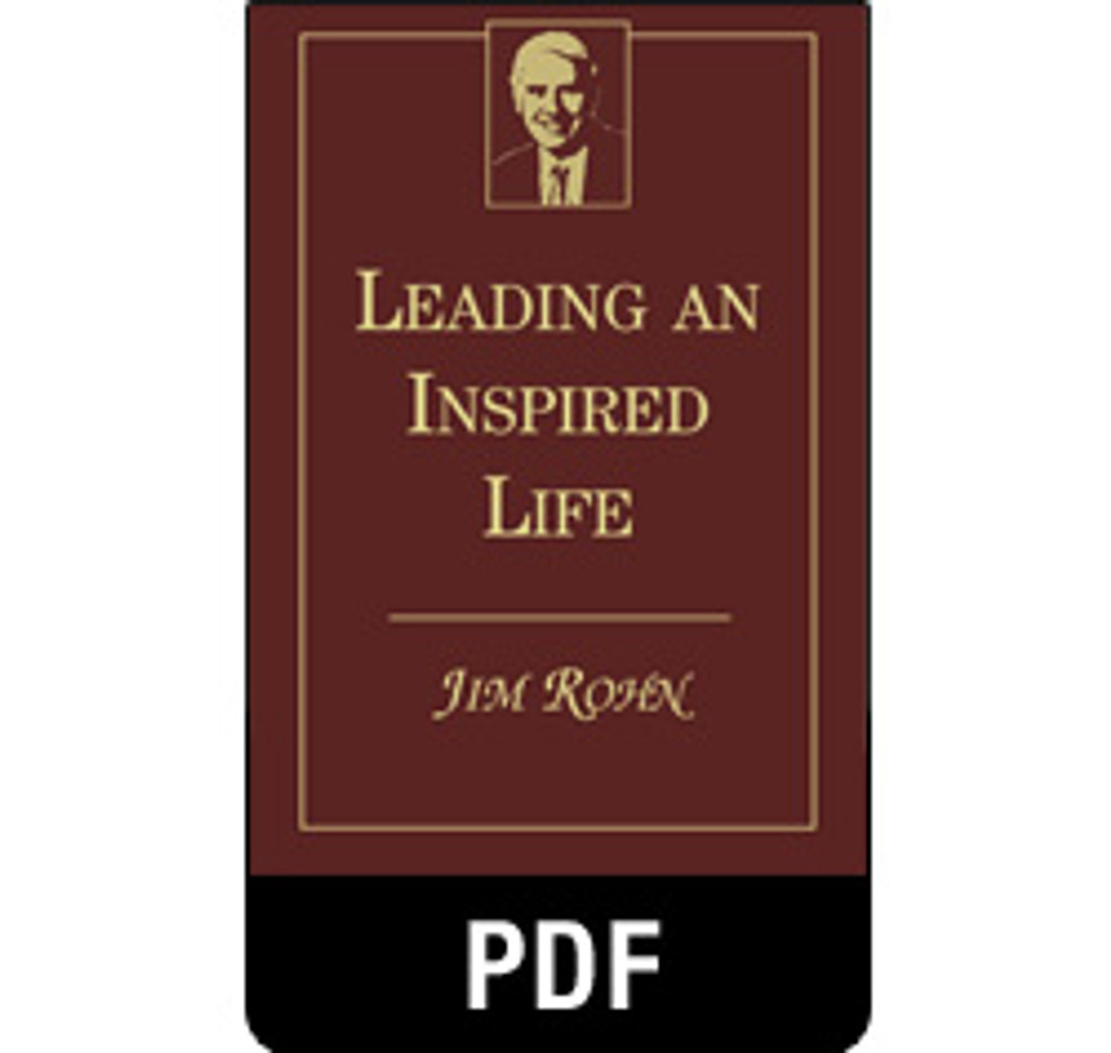 Leading an Inspired Life PDF eBook Edition by Jim Rohn