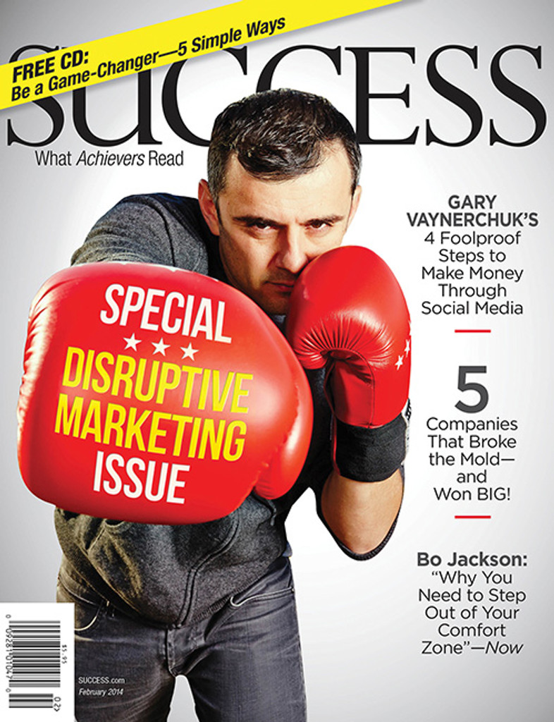 SUCCESS Magazine February 2014 - Gary Vaynerchuk