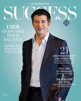 SUCCESS Magazine March 2017 - Travis Kalanick