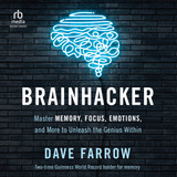 Brainhacker MP3 Download Audiobook by Dave Farrow