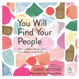 You Will Find Your People MP3 Download Audiobook by Lane Moore