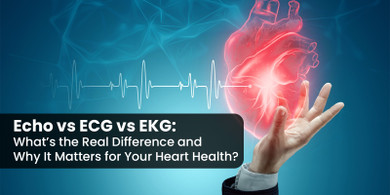 Echo vs ECG vs EKG: What’s the Real Difference and Why It Matters for Your Heart Health?
