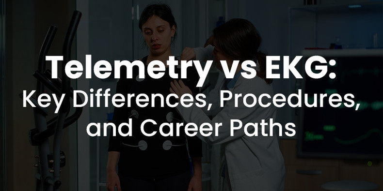 Telemetry vs EKG: Key Differences, Procedures, and Career Paths
