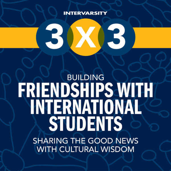 Building Friendships with International Students 3x3 Quick Guide (bundle of 10)