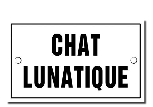 Chat Lunatique French Enamel Plaque