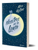 Nosotros En La Luna Contemporary Novel Book by Alice Kellen - Editorial Planeta (Spanish Edition)