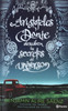 Aristóteles y Dante Descubren Los Secretos del Universo Contemporary Novel Book by Benjamin Alire Sáenz - Editorial Planeta (Spanish Edition)