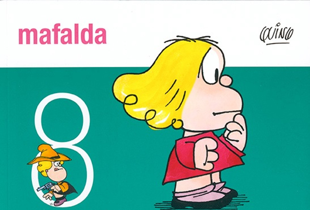 Mafalda Nº 8 Tiras de Quino Comic Book by Quino - De La Flor 
