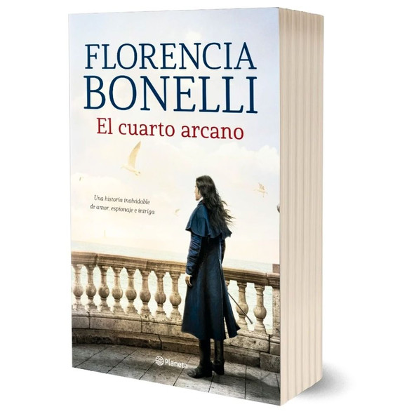 El Cuarto Arcano First Part by Florencia Bonelli, Fiction & Romance Novel  - Editorial Planeta (Spanish Edition)