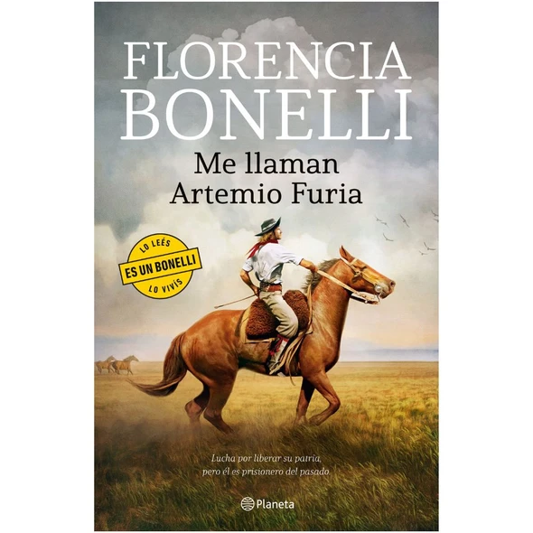 Me llaman Artemio Furia Book by Florencia Bonelli - Editorial Planeta (Spanish Edition)