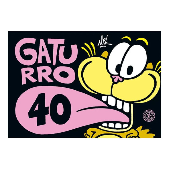 Gaturro 40 by Nik, Comic Book – Editorial Sudamericana (Spanish Edition)
