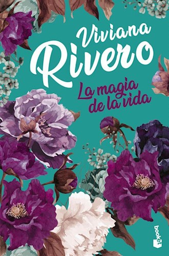 La Magia De La Vida Novela Romance Novel by Viviana Rivero - Editorial Planeta (Spanish Edition)