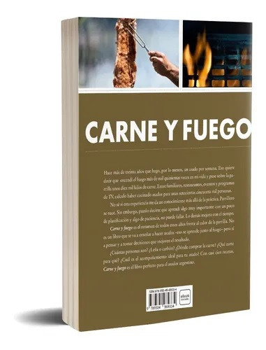 Carne Y Fuego Todo Lo Que Tenés Que Saber Sobre El Asado Cocina Cookbook by Christian Petersen - Editorial Planeta (Spanish Edition)