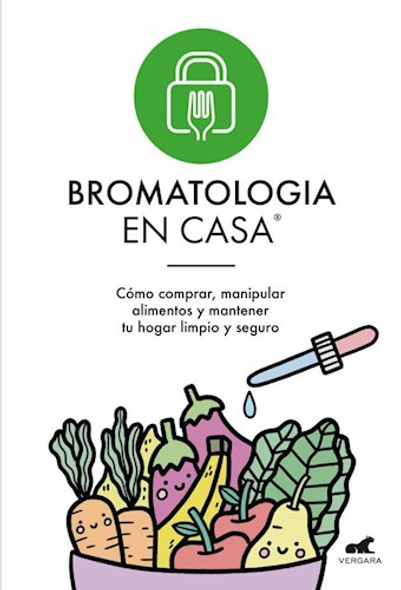 Bromatologia En Casa Bromatology Book by Al Mariana Editorial Vergara (Spanish Edition)