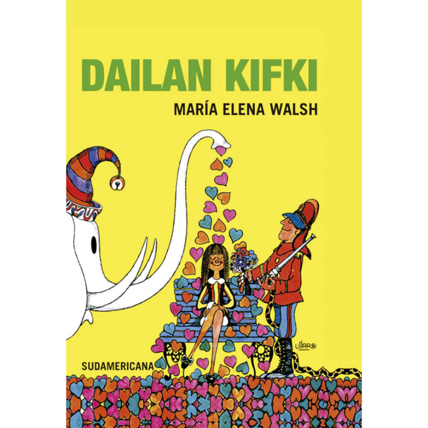 Dailan Kifki Children's Book by María Elena Walsh Editorial Sudamericana (Spanish Edition)