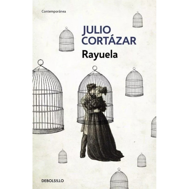 Editorial Debolsillo Rayuela by Julio Cortázar (Spanish Edition)