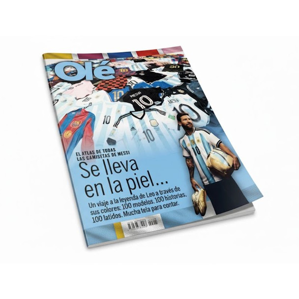 Olé The Atlas of All Messi's Jerseys - Collector's Edition (Spanish Edition)