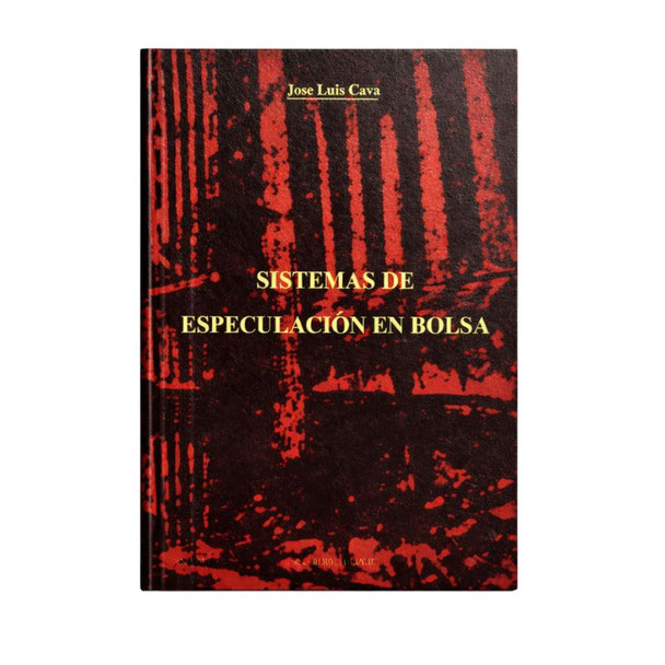 Sistemas de Especulación en Bolsa by Jose Luis Cava, Finance Book – Hybris (Spanish Edition)