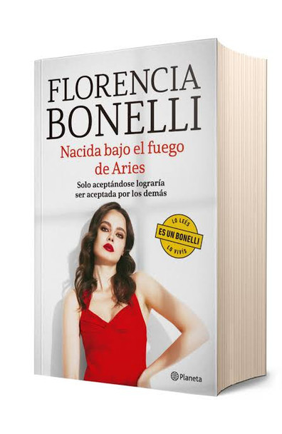 Nacida Bajo el Fuego de Aries by Florencia Bonelli, Romance Novel – Editorial Planeta (Spanish Edition)