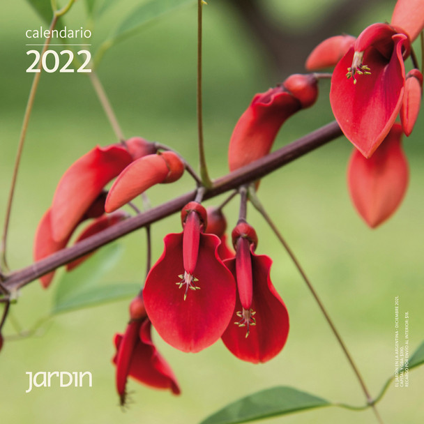 Calendario Jardín Flores Nativas 2022 Wall Calendar Monthly Calendar with Native Argentinian Flowers Photos by La Nación, 21 cm x 21 cm / 8.3" x 8.3"