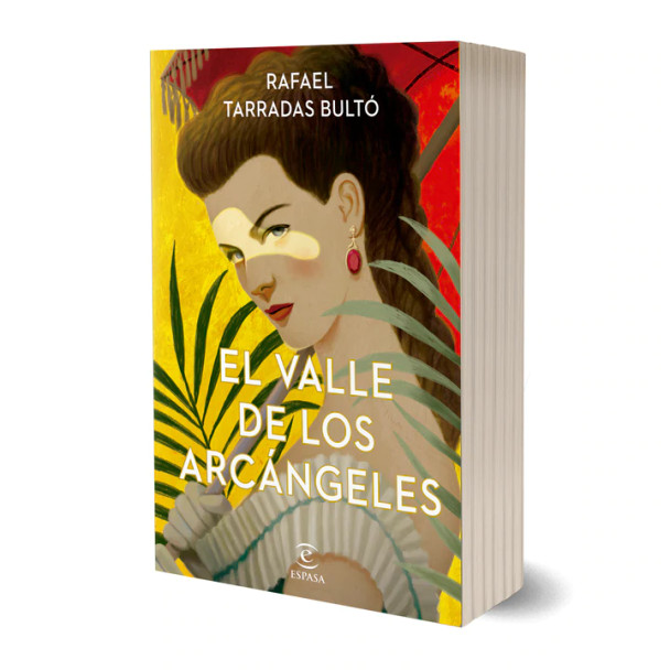 El Valle De Los Arcángeles Softcover Novel Book by Rafael Tarradas Bultó - Editorial Planeta (Spanish Edition)