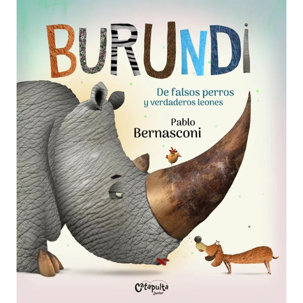 Burundi de Falsos Perros y Verdaderos Leones Children's Book by Bernasconi (Spanish Edition)