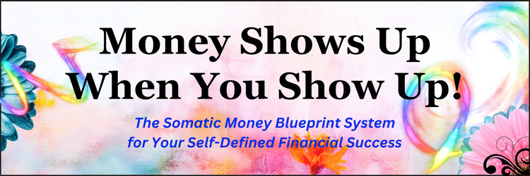 Shop The Magic of Somatic Money