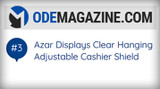 Azar Displays is Ranked as One of the Best Sneeze Guards on Ode Magazine.com