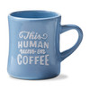 This Human Runs On Coffee Mug