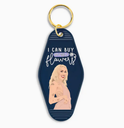 I Can Buy Myself Flowers Keychain