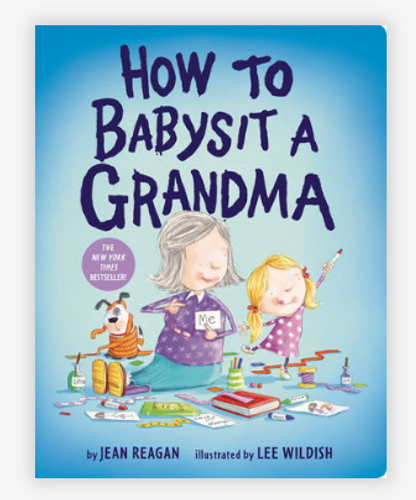 How to Babysit a Grandma