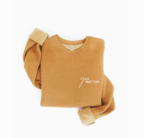 You Matter Graphic Sweatshirt