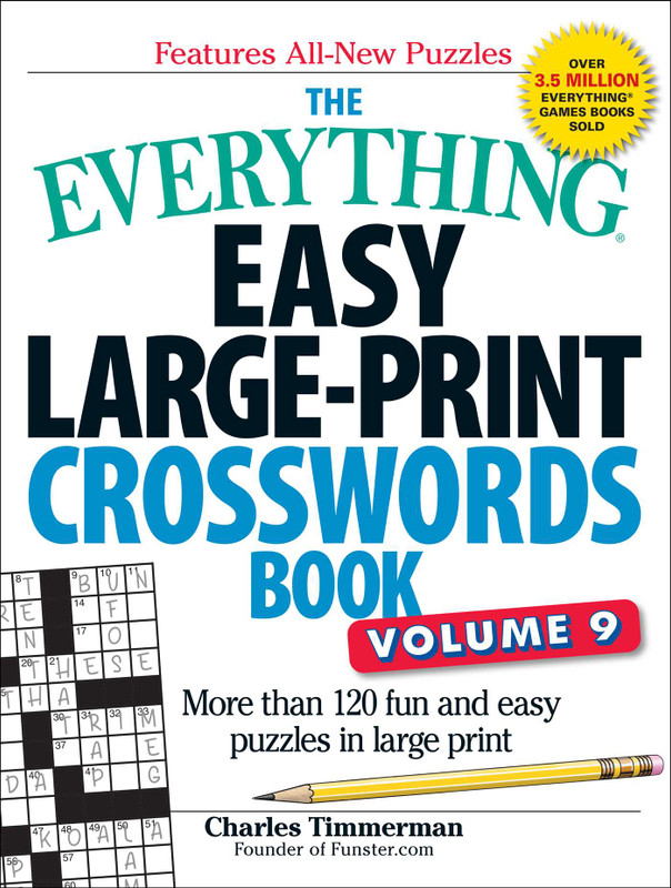 The Everything Easy Large-Print Crosswords Book