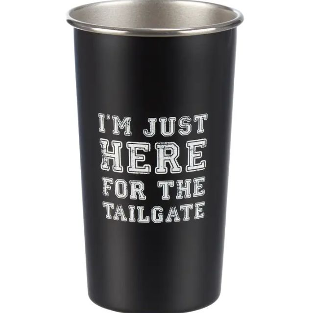 Just Here For the Tailgate Tumbler