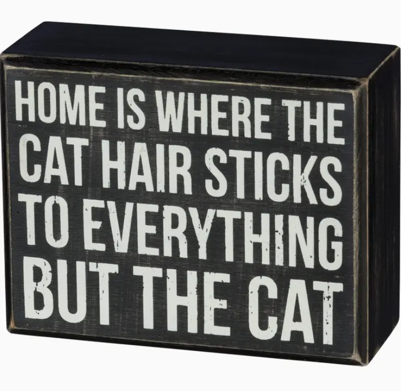 Cat Hair Box Sign