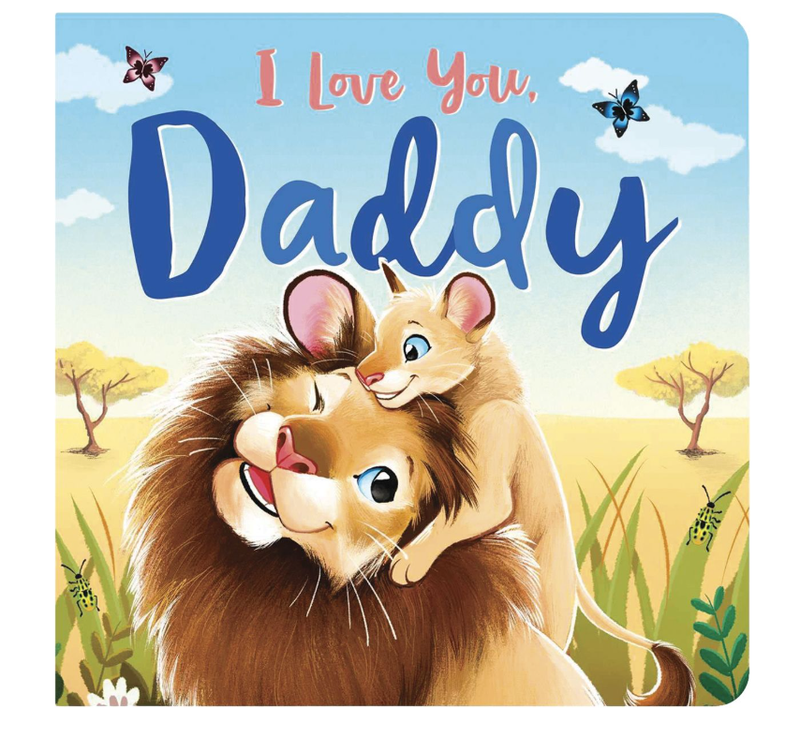I Love You Daddy