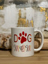 Dog Mom Mug