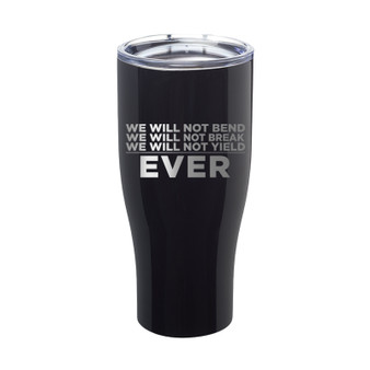 Will Not Bend Laser Etched Tumbler