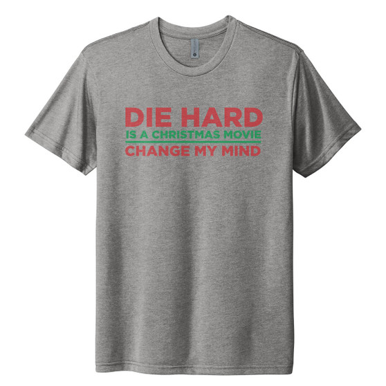 Die Hard - Tri Blend Unisex Tee