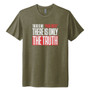 There Is No Your Truth - Tri Blend Unisex Tee